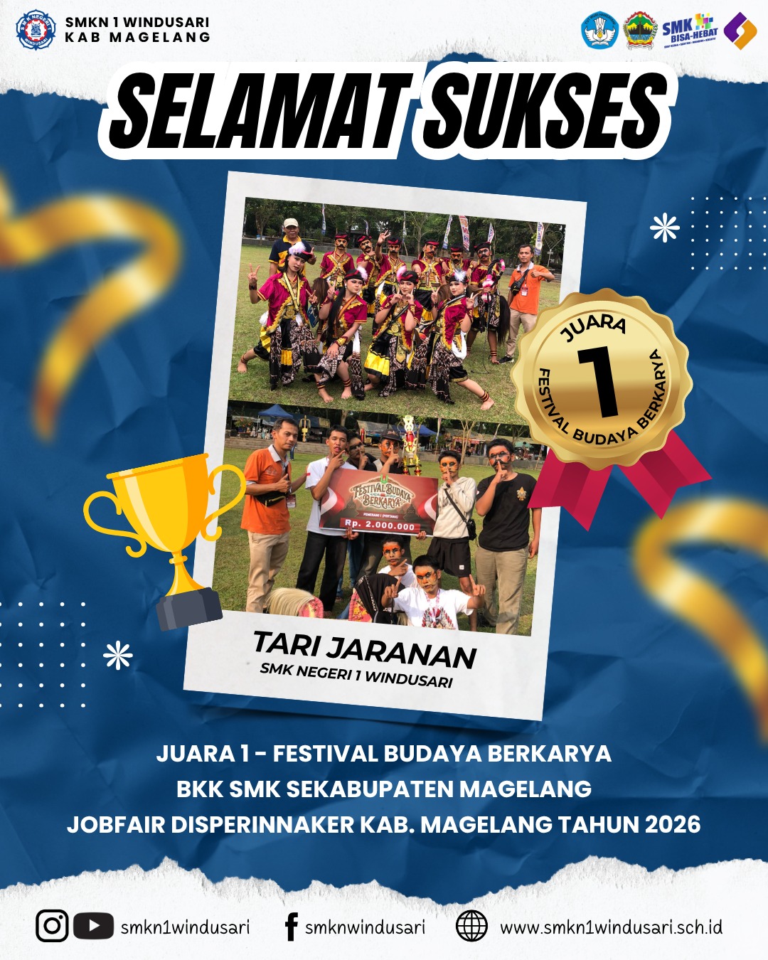 SMK Negeri 1 Windusari Raih Juara 1 Festival Budaya Berkarya BKK SMK se-Kabupaten Magelang